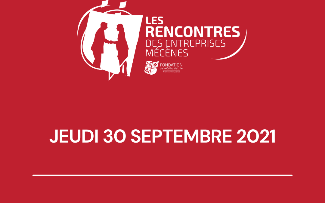 Retour sur les Rencontres des entreprises mécènes